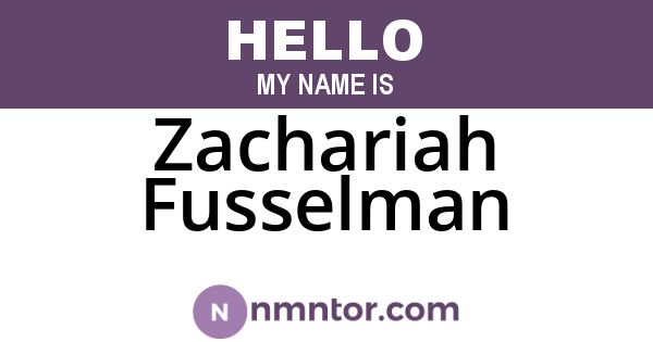 Zachariah Fusselman
