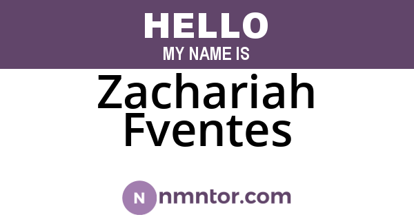 Zachariah Fventes