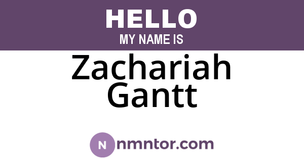 Zachariah Gantt