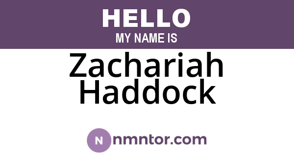 Zachariah Haddock