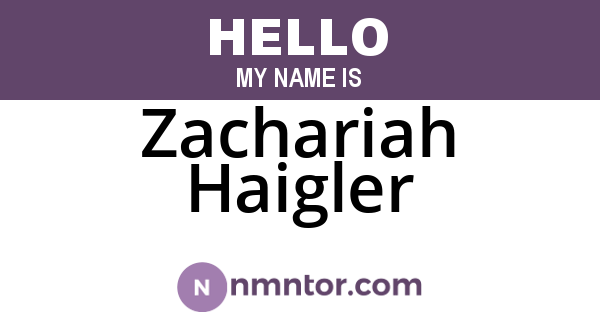 Zachariah Haigler