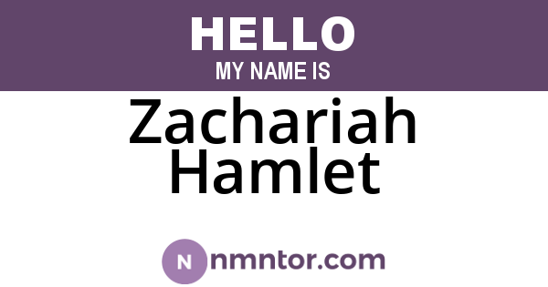 Zachariah Hamlet