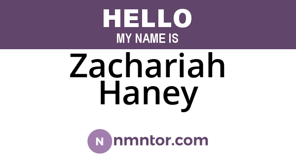Zachariah Haney