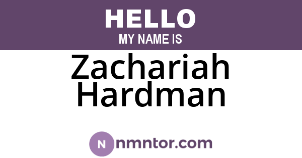 Zachariah Hardman