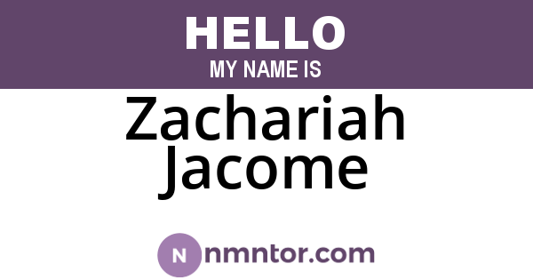 Zachariah Jacome