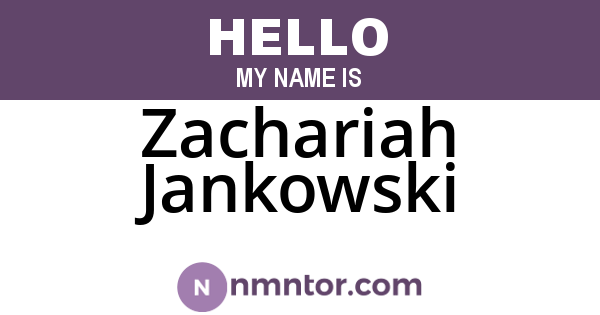 Zachariah Jankowski