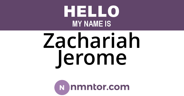 Zachariah Jerome