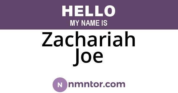 Zachariah Joe