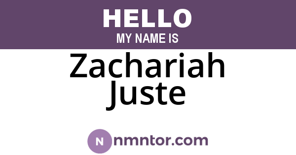 Zachariah Juste