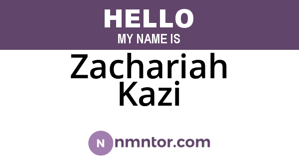 Zachariah Kazi