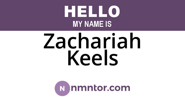 Zachariah Keels