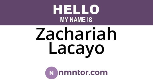 Zachariah Lacayo