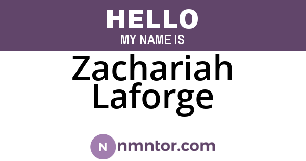Zachariah Laforge