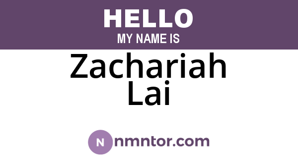 Zachariah Lai