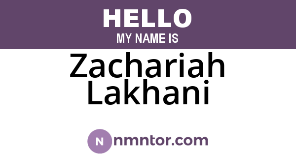 Zachariah Lakhani