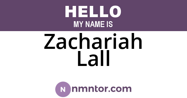Zachariah Lall