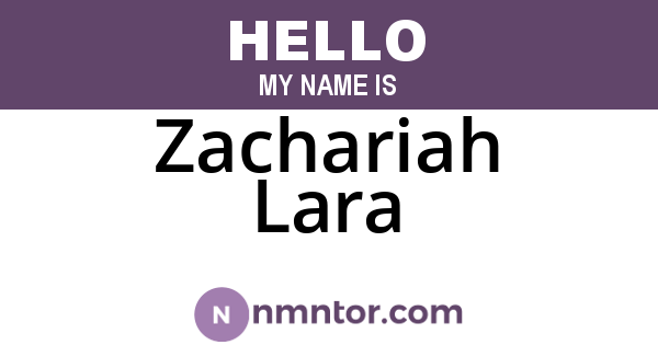 Zachariah Lara