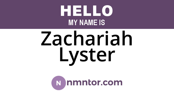 Zachariah Lyster