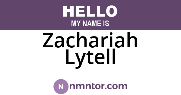 Zachariah Lytell