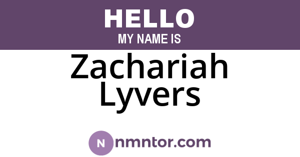 Zachariah Lyvers