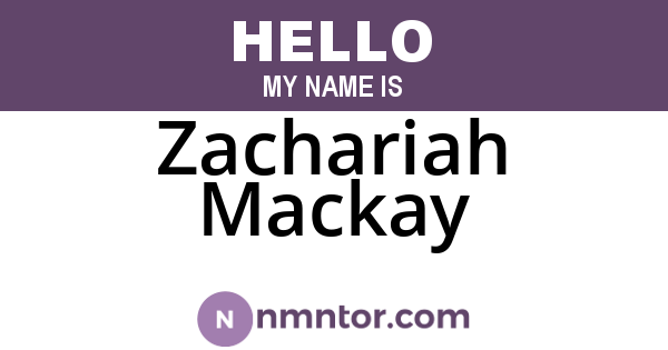 Zachariah Mackay