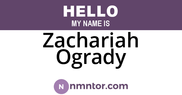 Zachariah Ogrady
