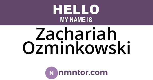 Zachariah Ozminkowski