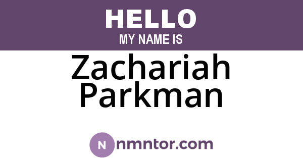 Zachariah Parkman