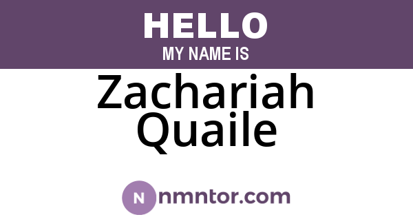 Zachariah Quaile