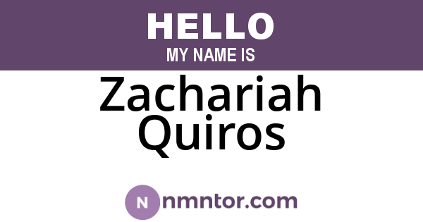 Zachariah Quiros