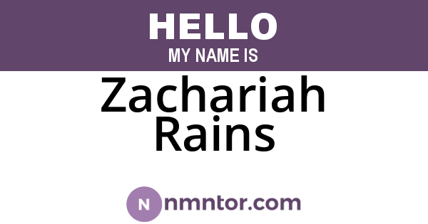 Zachariah Rains