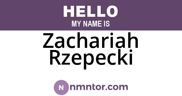Zachariah Rzepecki