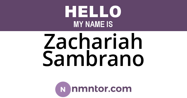 Zachariah Sambrano