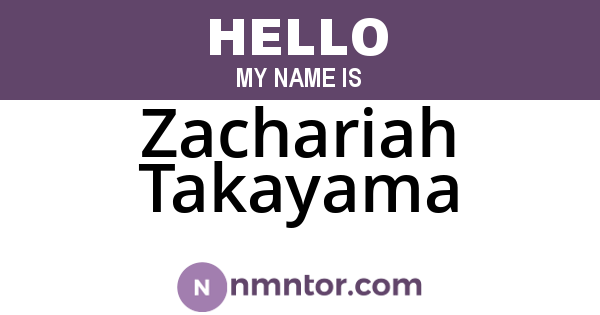 Zachariah Takayama