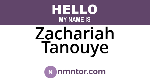 Zachariah Tanouye
