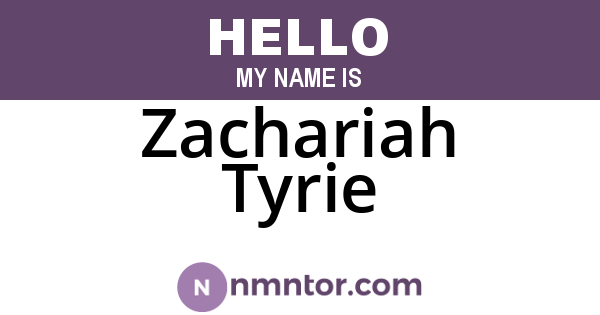 Zachariah Tyrie