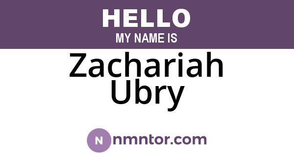 Zachariah Ubry