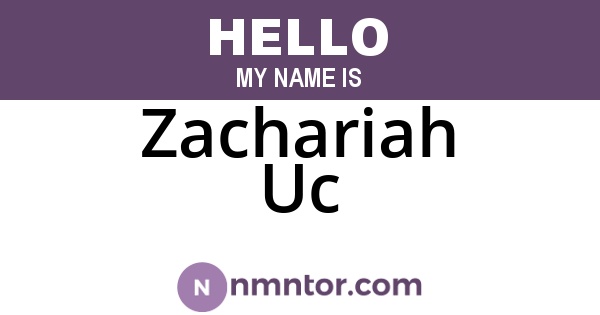 Zachariah Uc