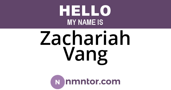 Zachariah Vang