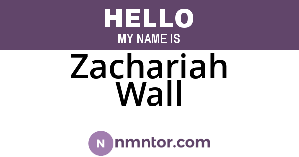 Zachariah Wall