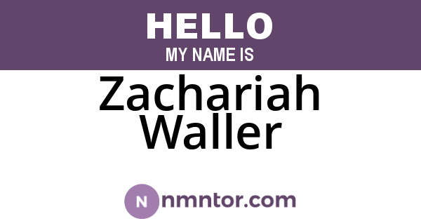 Zachariah Waller