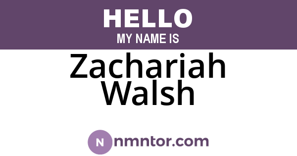 Zachariah Walsh