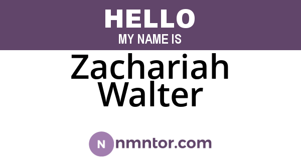 Zachariah Walter