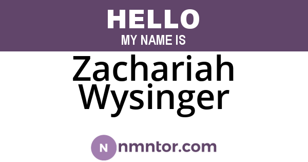 Zachariah Wysinger