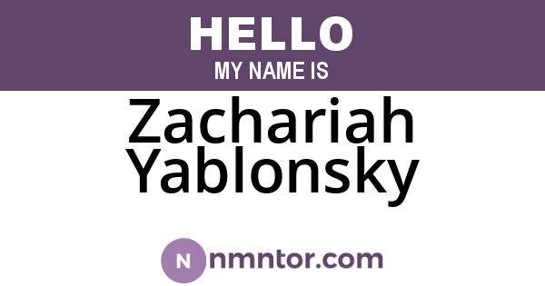 Zachariah Yablonsky