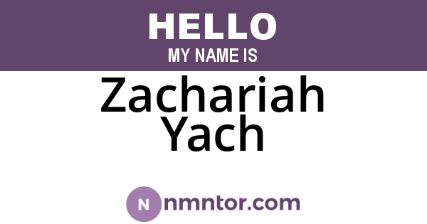 Zachariah Yach