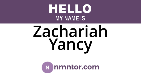 Zachariah Yancy