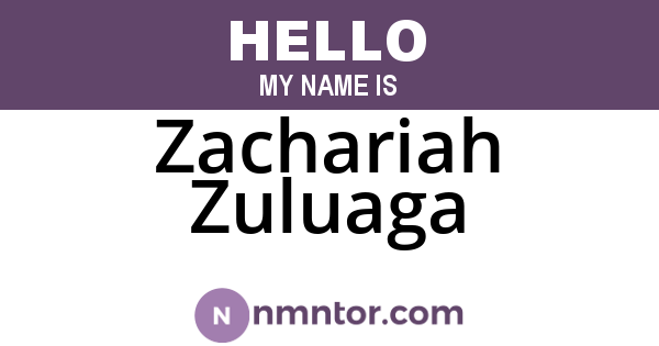 Zachariah Zuluaga