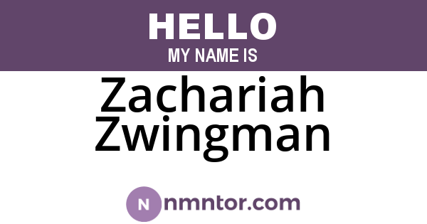 Zachariah Zwingman