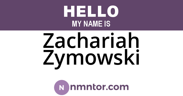 Zachariah Zymowski